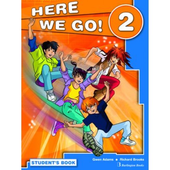 Here We Go 2 - Student's Book Here We Go 2 - Student's Book